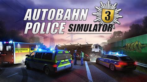 Autobahn Police Simulator 3 | Official Trailer | Aerosoft - YouTube