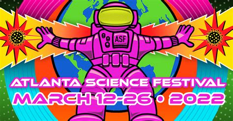 Atlanta Science Festival - Returning March 10–25, 2023