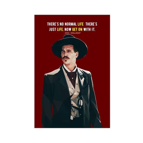 Tombstone Movie Quotes Doc Holliday