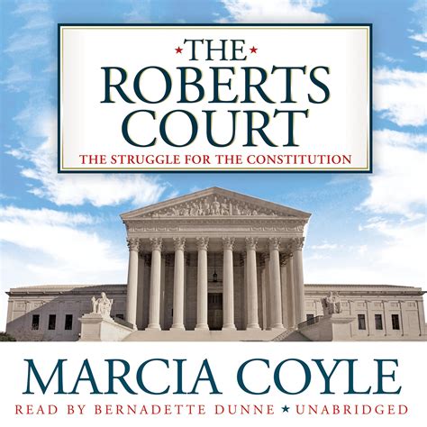 The Roberts Court Audiobook, written by Marcia Coyle | Downpour.com