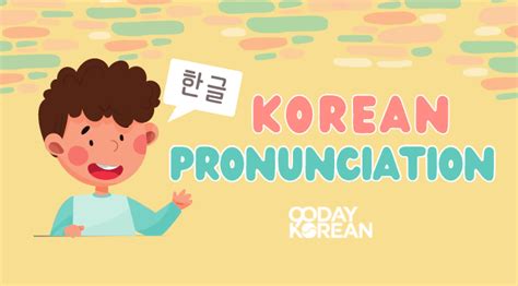 Korean Pronunciation - How to Say the Letters and Words