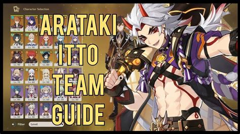 Arataki Itto Team Guide | Genshin Impact - YouTube