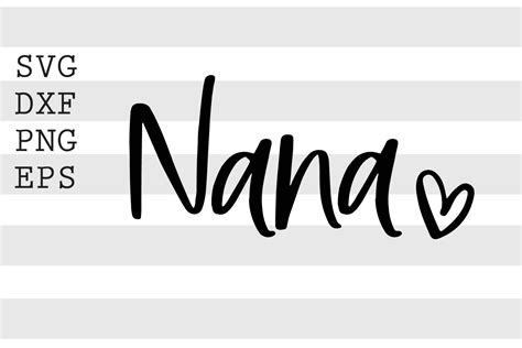 Nana SVG By spoonyprint | TheHungryJPEG