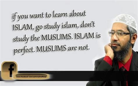 Dr Zakir Naik Quotes - Articles about Islam