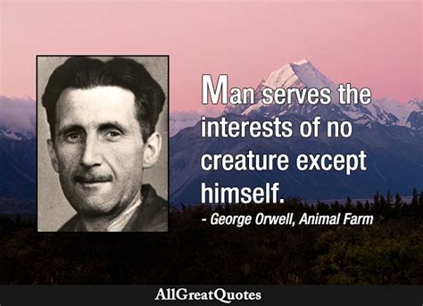 Animal Farm Old Major Quotes by George Orwell - AllGreatQuotes