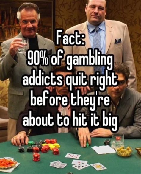 Fact: 90% of Gambling Addicts | 90 Percent of Gambling Addicts Quit ...