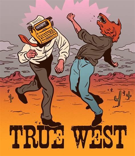 True West by Sam Shepard