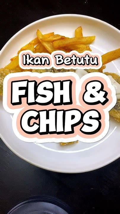 Recipe Fish And Chips (guna ikan betutu superB sedap) #fishandchips # ...