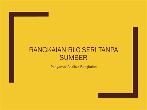 Rangkaian RLC Paralel Tanpa Sumber | Lecture notes Electrical Circuit ...