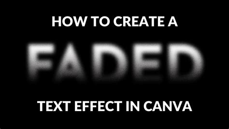 How to Create Faded Text Effect in Canva - Canva Templates