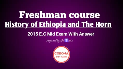 History mid Exam wollo University @ Corona Exam Maker 2015 entry - YouTube