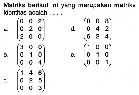 Matriks Identitas – Studyhelp