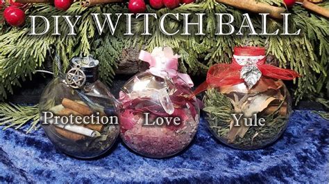 3 DIY Witch ball spells for; Protection, Love, Yule, & History of the ...