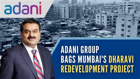 Dharavi Redevelopment Project: Adani Group Emerges Winner