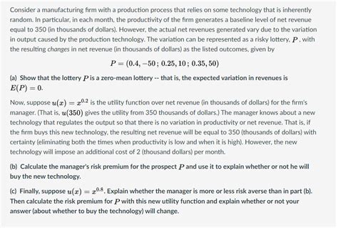 Solved Consider a manufacturing firm with a production | Chegg.com