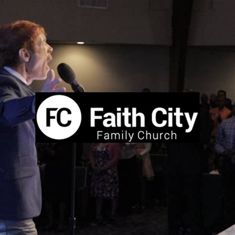 Faith City Family Church - Apps on Google Play