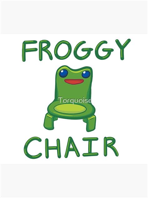 "Froggy Chair Meme with Words Froggy Chair" Poster for Sale by ...