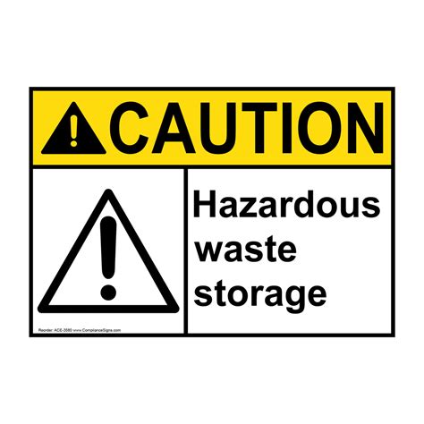 Caution Sign - Hazardous Waste Storage Sign - ANSI