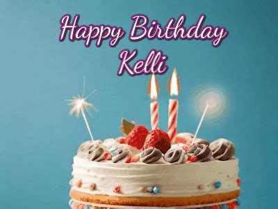 Happy Birthday Kelli GIF 73