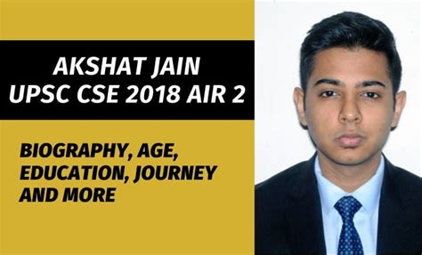 Akshat Jain IAS Biography (AIR 2): Age, Wife, & Marksheet