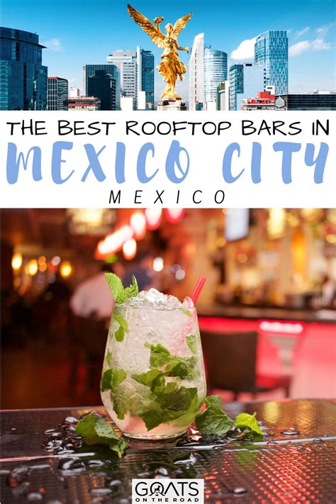 10 Best Rooftop Bars in Mexico City - Goats On The Road