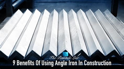 9 Benefits Of Using Angle Iron In Construction – The Pinnacle List