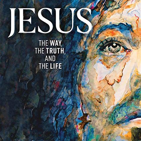 Amazon.com: Jesus: The Way, the Truth, and the Life (Audible Audio ...