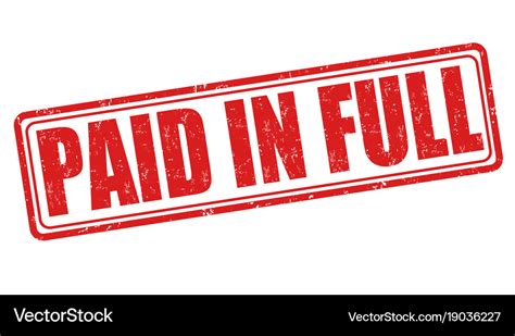 Paid in full stamp Royalty Free Vector Image - VectorStock