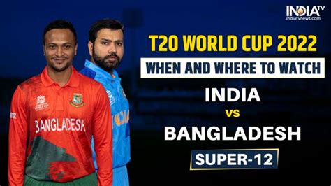 IND vs BAN, T20 World Cup Live Streaming: When and where to watch India ...