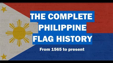 Complete Philippine Flag History - YouTube