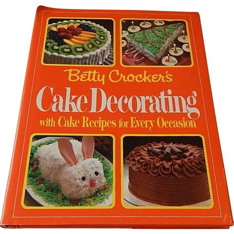 Betty Crocker's Cake Decorating Cookbook from colemanscollectibles on ...