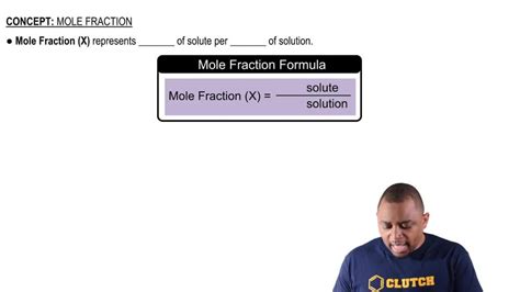 Mole Fraction Example 1 | Pearson+ Channels