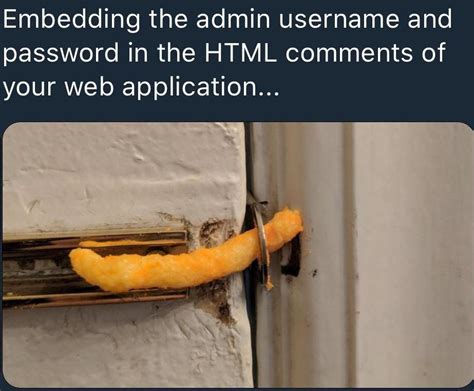 Secure your creds : r/CybersecurityMemes