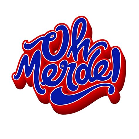 Oh Merde! on Behance