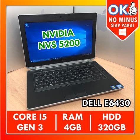 Laptop Dell E6430 Core i5 NVIDIA NVS 5200M RAM 4GB Laptop Gaming Bekas ...