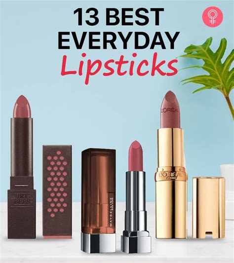 13 Best Everyday Lipsticks In 2023 – Reviews & Buying Guide