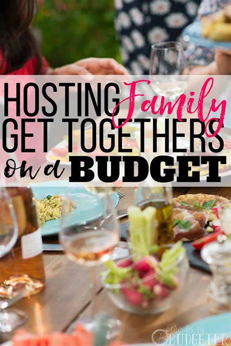 Hosting Family Get-Togethers on a Budget: Fun Ideas for Bringing ...