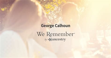 George Calhoun (1915-1991) | Obituary