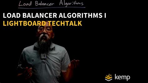 Load Balancer Algorithms I Lightboard Techtalk - YouTube