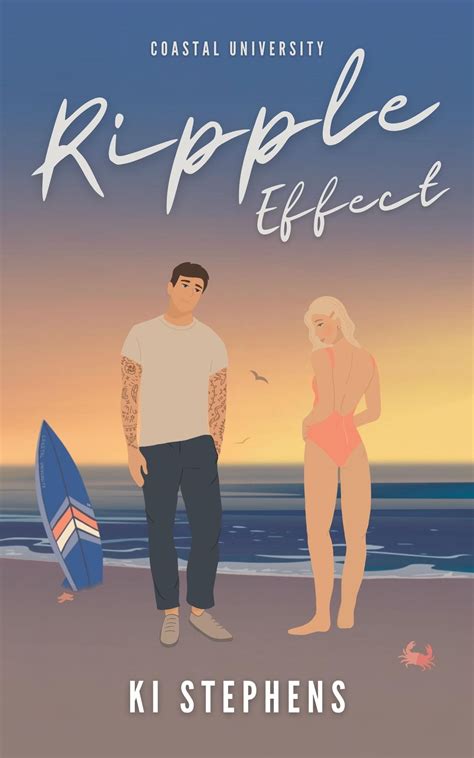 Ripple Effect (Coastal University, #3) by Ki Stephens | Goodreads