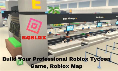 Build your professional roblox tycoon game, roblox map by ...