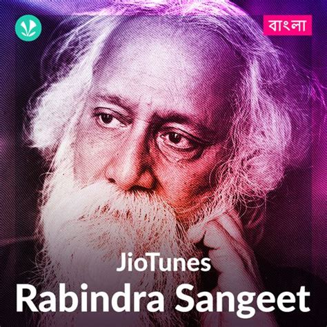 Rabindra Sangeet - Bengali - JioTunes - Latest Bengali Songs Online ...