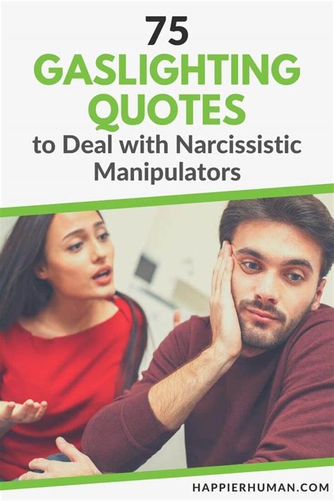 75 Gaslighting Quotes to Deal with Narcissistic Manipulators - Happier ...