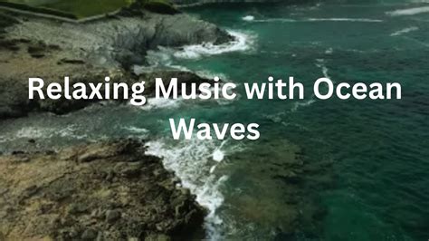 ASMR Relaxing Music with Ocean Waves | Beautiful Scenery | Sleep Music ...