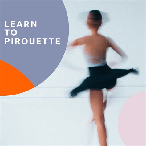 How to do a Pirouette — Ballet Fusion