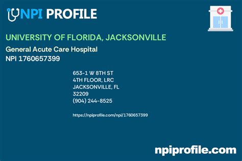 UNIVERSITY OF FLORIDA, JACKSONVILLE, NPI 1760657399 - General Acute ...