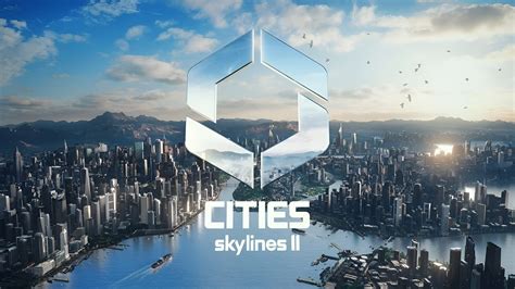 What's New in Cities: Skylines 2? A Comprehensive Summary! | 2Game