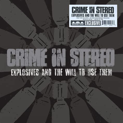 Buy Crime In Stereo 'Explosives and the Will to Use Them' LP at Bridge ...