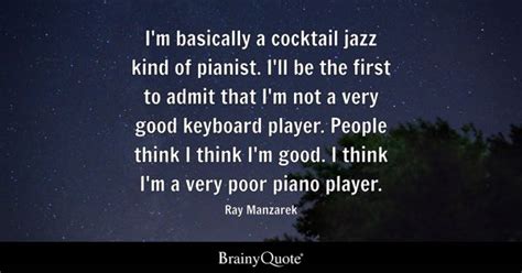 Top 10 Pianist Quotes - BrainyQuote