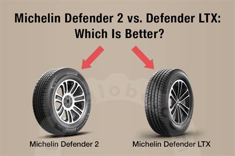 Michelin Defender 2 vs. Defender LTX: Which Is Better?